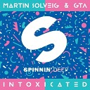 Martin Solveig x GTA - Intoxicated Original Club Mix