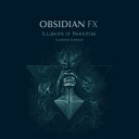 Obsidian FX - Angel Of Blackened Skies