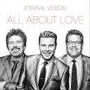 Eternal Vision - All About Love Extended Mix