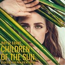 Ray Le Fanue - Children of the Sun Pleasure and Pain Vocal…