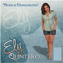 Ely Quintero - 4 Damas en 300