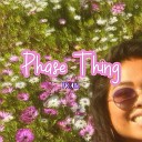 Fran - Phase Thing