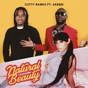 Cutty Ranks feat Akeem - Natural Beauty