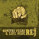 Dimitri Vegas Like Mike - Original Mix
