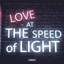 Nobody - Love At The Speed Of Light Original Mix