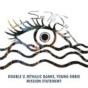 Double V Mthalic Banks Young Obbie - Mission Statement Original Mix