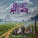 Crypt Sermon - Christ is Dead