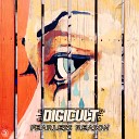 DigiCult - Fearless Reason Original Mix