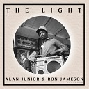 Alan Junior Ron Jameson - The Light Original Mix