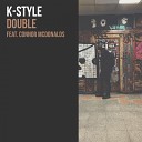 K Style Connor McDonalds - Double Radio Edit
