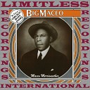 Big Maceo - Things Have Changed