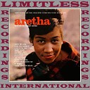 Aretha Franklin - Who Needs You