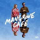 Mangrove Cafe - Dr Feelgood