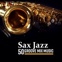 Jazz Sax Lounge Collection - Mellow Jazz