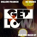 Dillon Francis DJ Snake vs Dancekraft Michel… - Get Low Beat Pro Mash Up