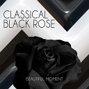 Black Rose Collection - 6 Variations for Piano On Nel cor pi non mi sento from La Molinara in G Major WoO 70 Strings…