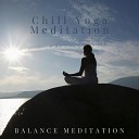 Chill Meditation Yoga - Mindful Minutes