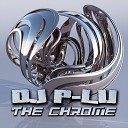 DJ P Lu - The Chrome Original Mix