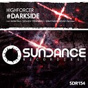 Highforcer - Darkside Original Mix