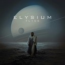 FL1CS - Elysium Original Mix