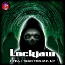 Lockjaw - Hypa Original Mix
