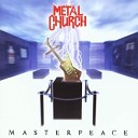 Metal Church - Kiss For The Dead