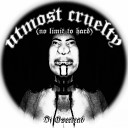 DJ Overlead - Utmost Cruelty No Limit to Hard