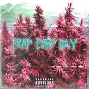 Lil Ucraniano - Trap Every Day