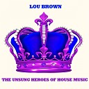 Lou Brown - More Planets Original Mix
