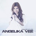 Angelika Vee - Language of Love