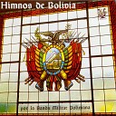 Banda Militar Boliviana - Himno a La Paz