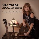Val Starr The Blues Rocket - Bye Bye
