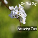 Geraldine Taylor feat Toon - On That Day Remix