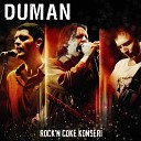 Duman - Aman Aman Live At Rock n Coke Festival stanbul…