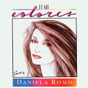 Daniela Romo - Yo No Se Vivir Sin Ti