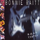 Bonnie Raitt - Something To Talk About Live