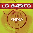 Yndio - De Rodillas Ante Ti
