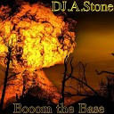 DJ A Stone - Booom the Base Ring 2 Edit