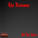 The Rainman - On My Grind