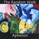 The Random Walk - Some of This Is Fate