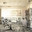 John Howard - Who Cares
