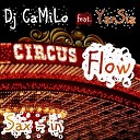 DJ Camilo feat Sax In Mas Santomo YanSia - Circus Flow