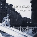 Judith B rard - Si j tais Remasteris