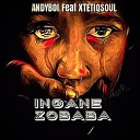 Andyboi feat XtetiQsoul - Ingane Zobaba