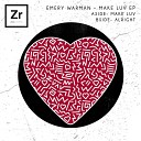 Emery Warman - Make Luv Original Mix
