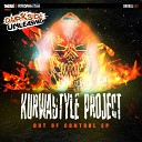 Kurwastyle Project Re Fuzz - Out Of Control Original Mix