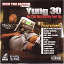 Yung 30 feat Turf Hog - From The Block