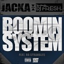 DJ Fresh The Jacka feat Bo Strangles - Boomin A Capella