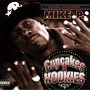 Mike P - 2 The House