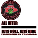 Total Devastation - All Niter